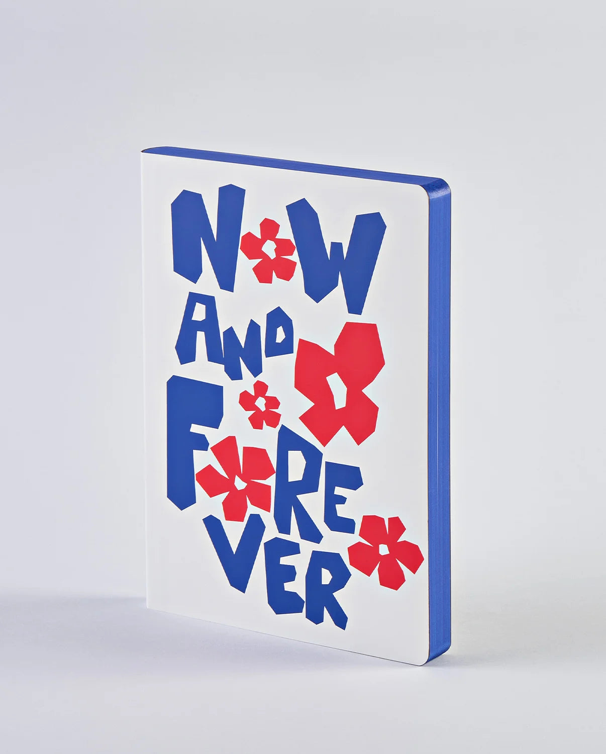 Notizbuch Graphic L Now And Forever