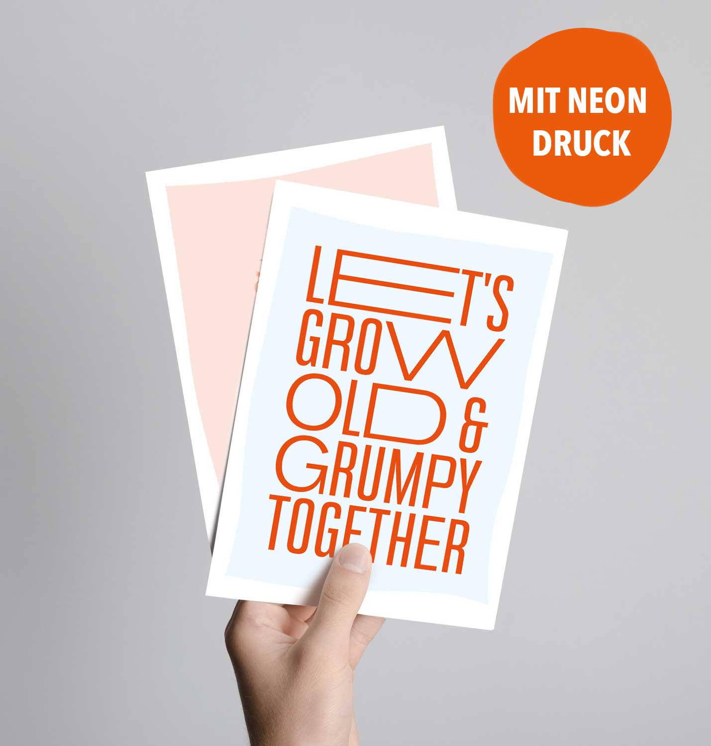 Postkarte Let's grow old & grumpy together