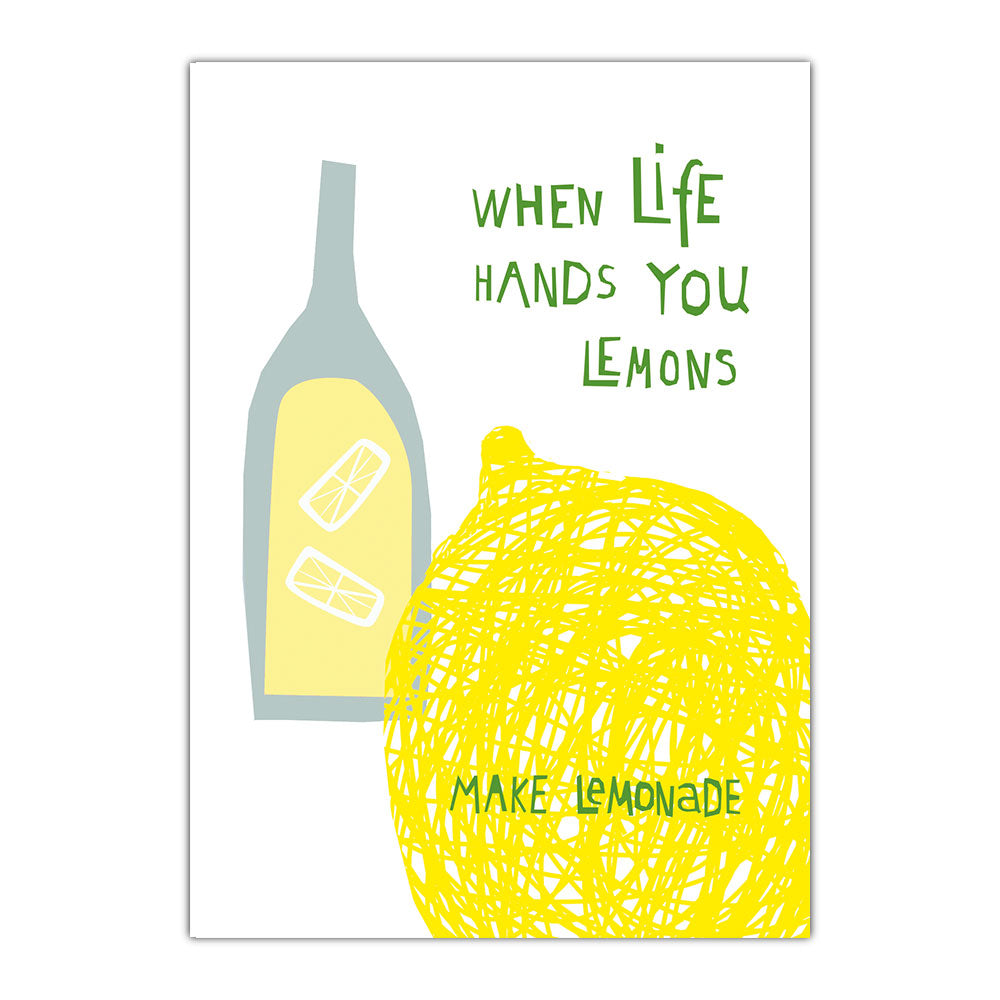 When Life hands you lemons...