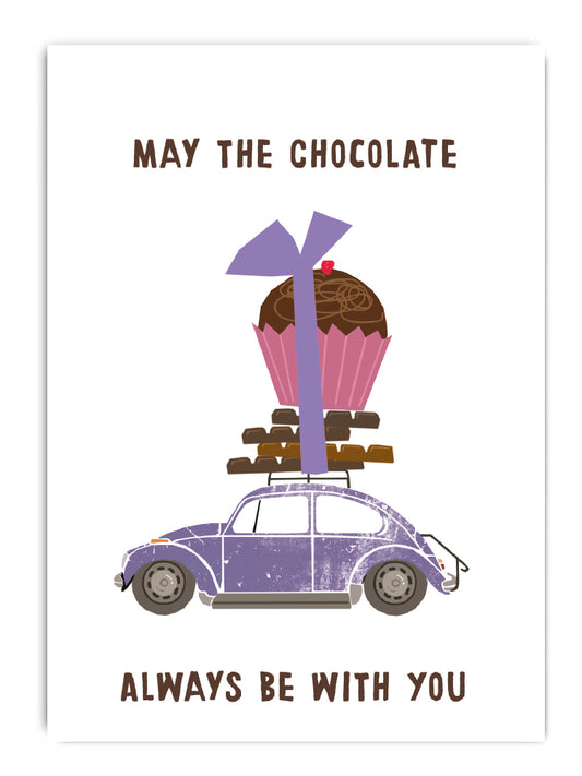 May the chocolate always be with you