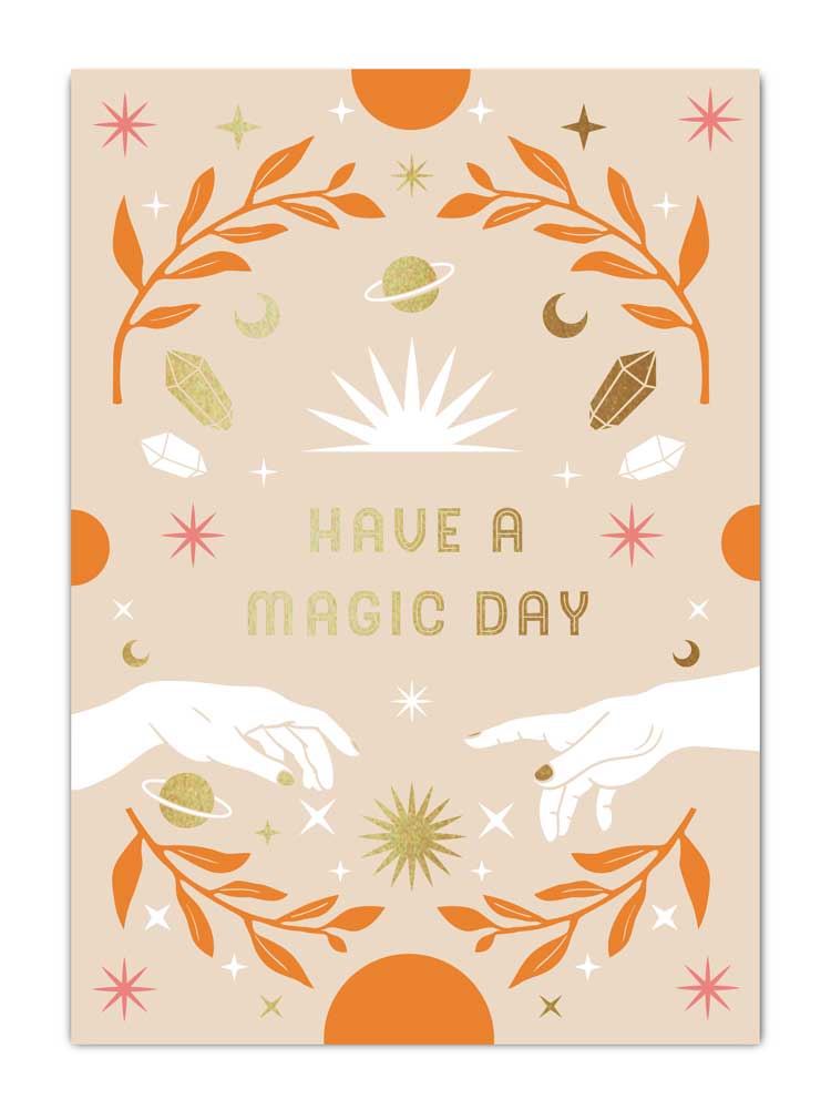 Have a magic Day