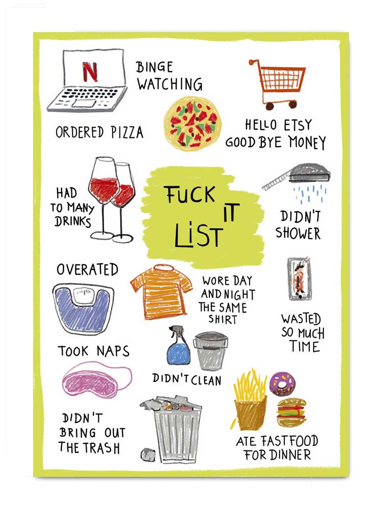 Fuck it List