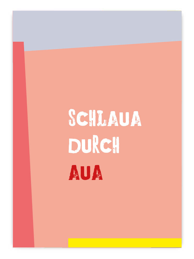 Schlaua durch Aua