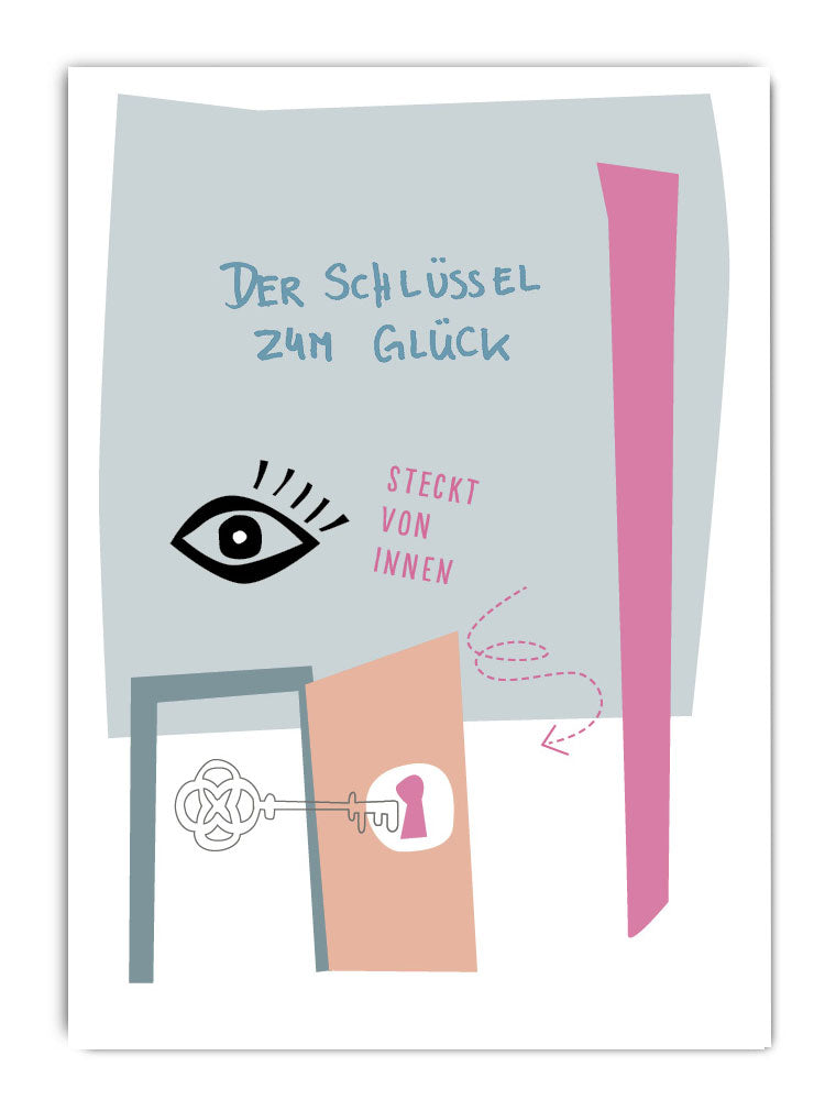 Der Schlüssel zum Glück steckt von innen