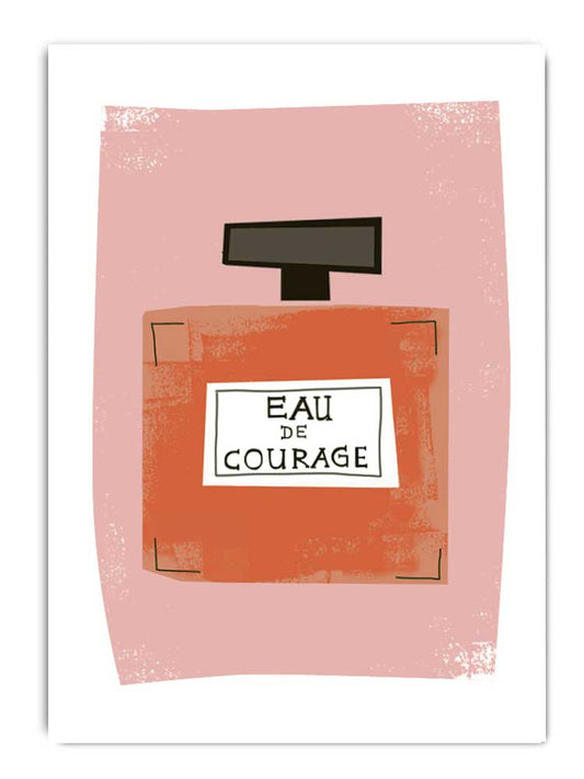 Eau de Courage