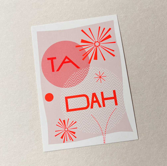 TA DAH - Postkarte mit Neondruck
