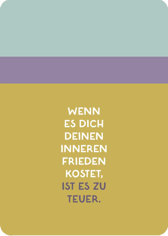 Postkarte Wenn es dich deinen inneren Frieden kostet