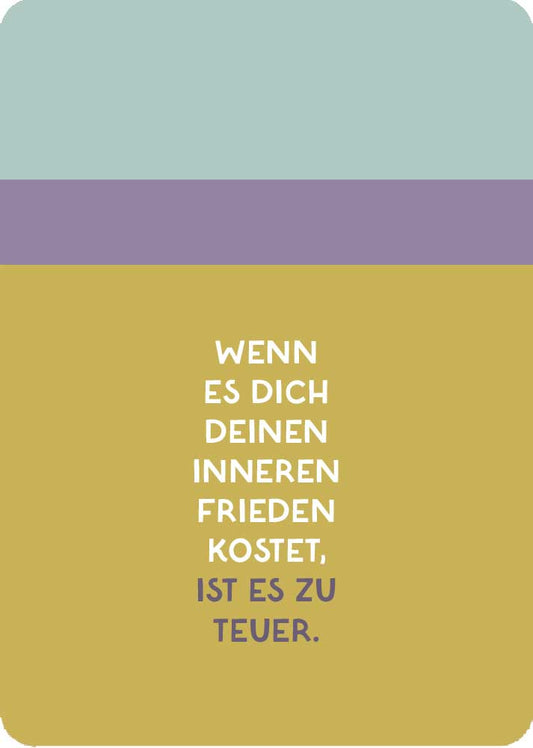 Postkarte Wenn es dich deinen inneren Frieden kostet