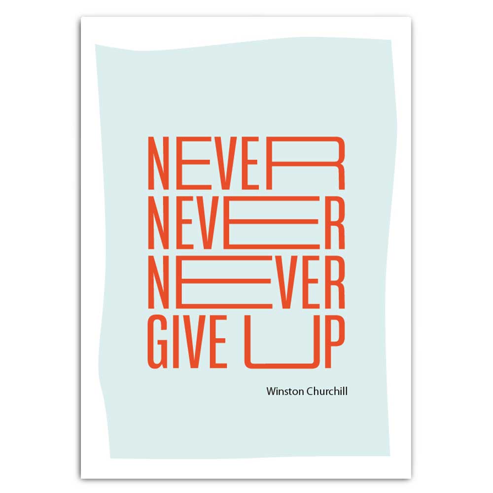 Never, never, never give up - Postkarte mit Neondruck