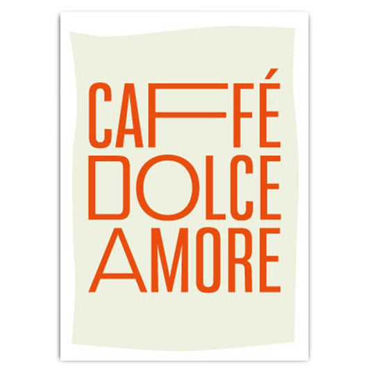 Postkarte mit typografischem Design. Caffe, Dolce, Amore