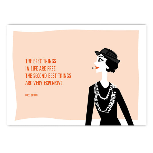 Postkarte mit Text: The best things in life are free, the second best are very expensive und Illustration von Coco Chanel