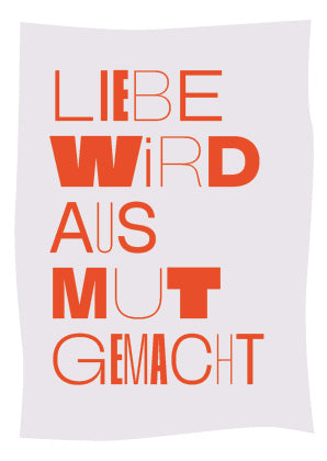 Postkarte mit Neondruck Liebe wird aus Mut gemacht