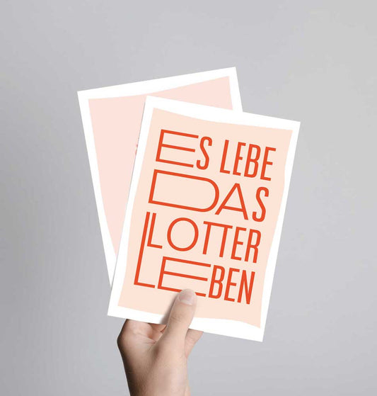 Postkarte mit Neondruck Es lebe das Lotterleben