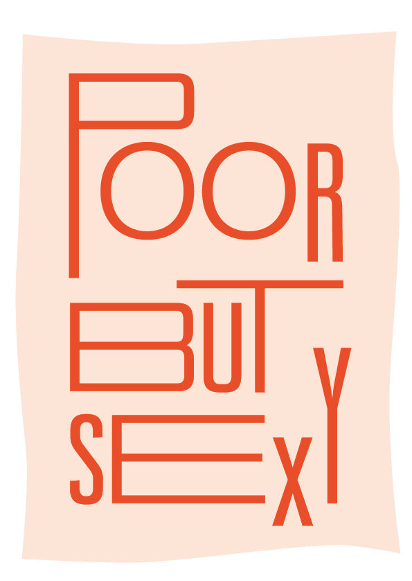 Postkarte mit Neondruck Poor but sexy