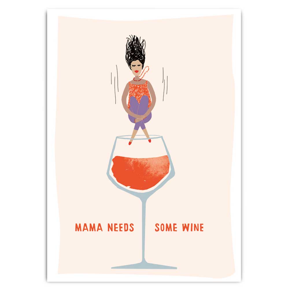Postkarte Mama needs some Wine