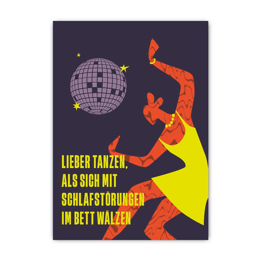Tanzen vs Schlafstörungen; Postkarte A6 mit Neondruck
