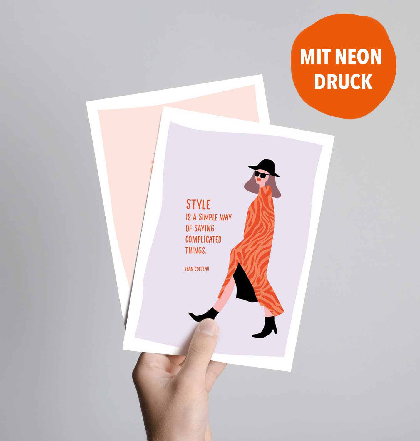 STYLE is a simply way of saying complicated things (Postkarte mit Neondruck)